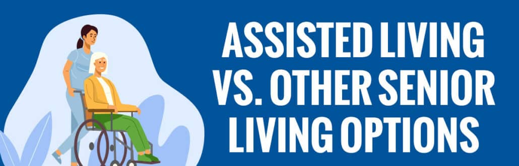assisted living vs other senior living options infographic header